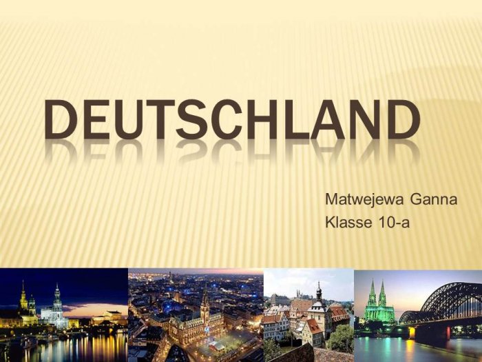 Презентация - Deutschland